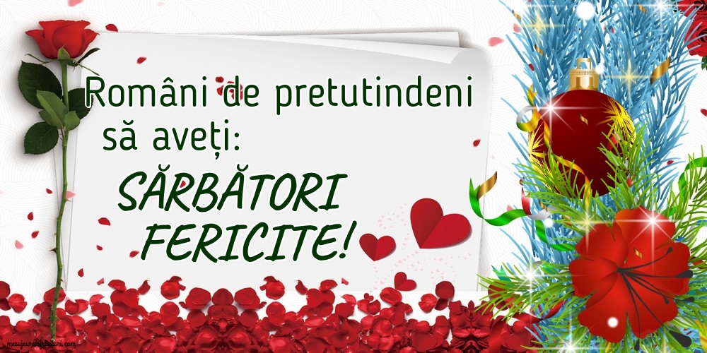 Români de pretutindeni să aveți: Sărbători fericite!