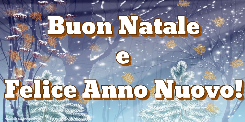 Felicitari de Craciun in Italiana - Buon Natale e Felice Anno Nuovo!