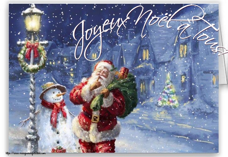 Felicitari de Craciun in Franceza - Joyeux Noël à Tous! - mesajeurarifelicitari.com