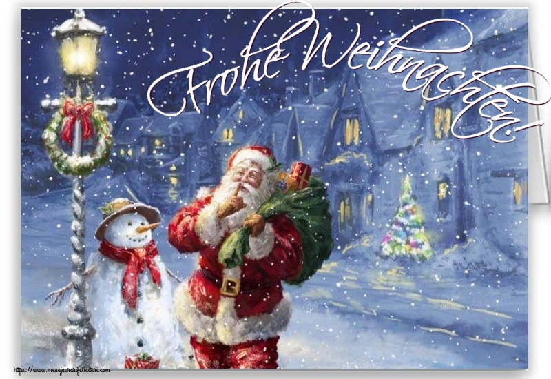 Felicitari de Craciun in Germana - Frohe Weihnachten!