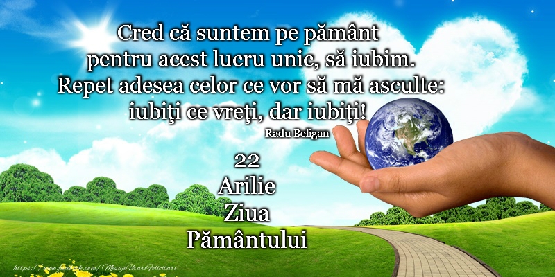 Ziua Pamantului - 22 aprilie