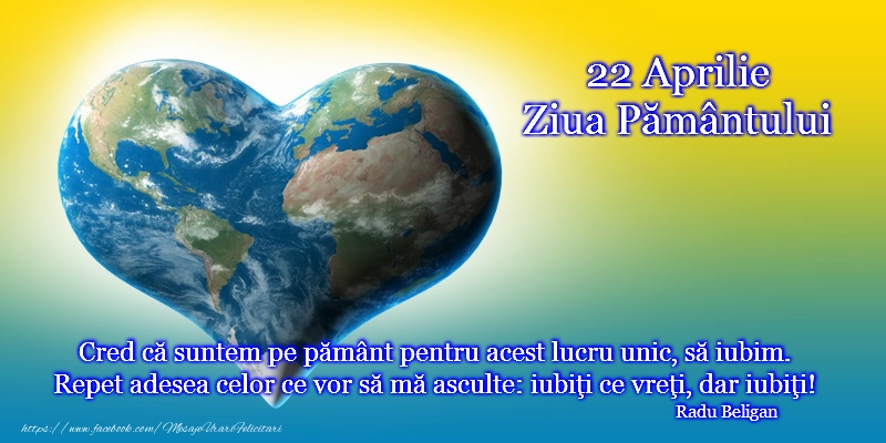 Ziua Pamantului - 22 aprilie