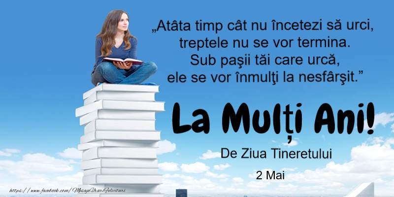 La multi ani de 2 Mai - Ziua Tineretului!