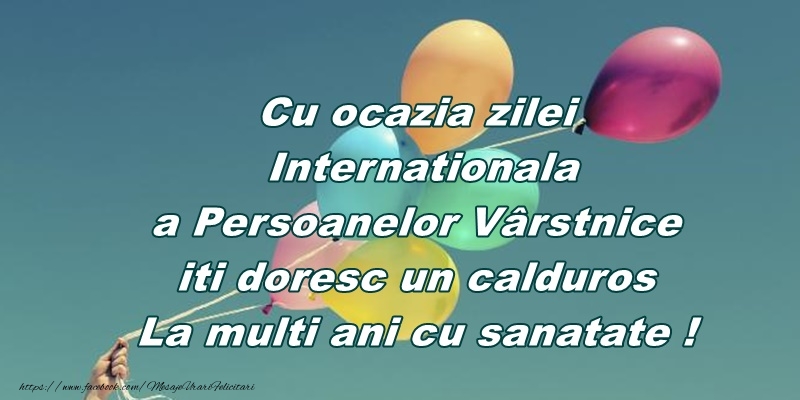 1 Octombrie - La multi ani cu sanatate tuturor pensionarilor!
