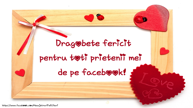 Dragobete fericit pentru toti prietenii mei de pe facebook!