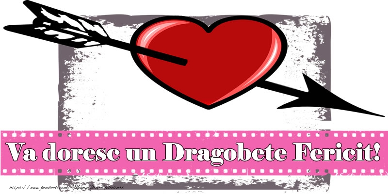 Va doresc un Dragobete Fericit!