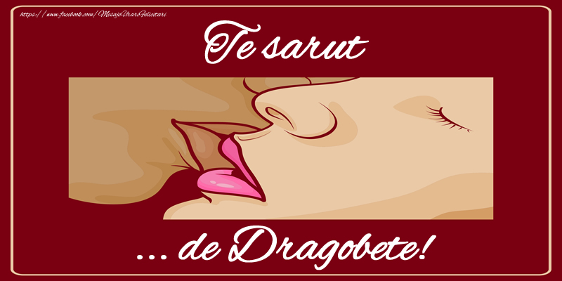 Te sarut ... de Dragobete!