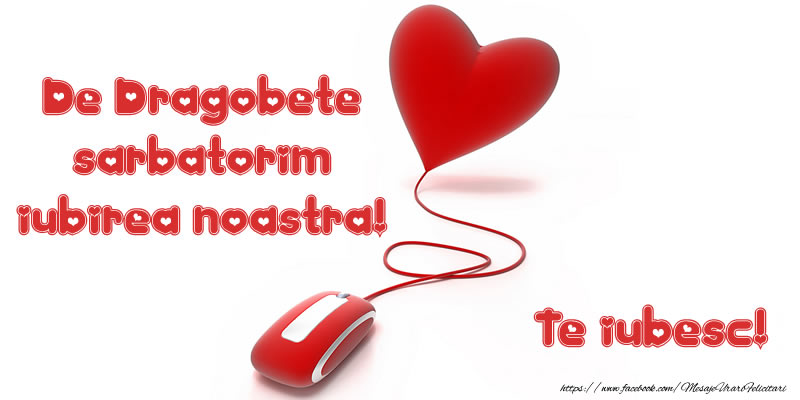De Dragobete sarbatorim iubirea noastra!