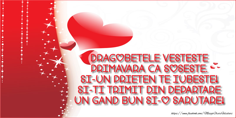 Dragobetele vesteste Primavara ca soseste.