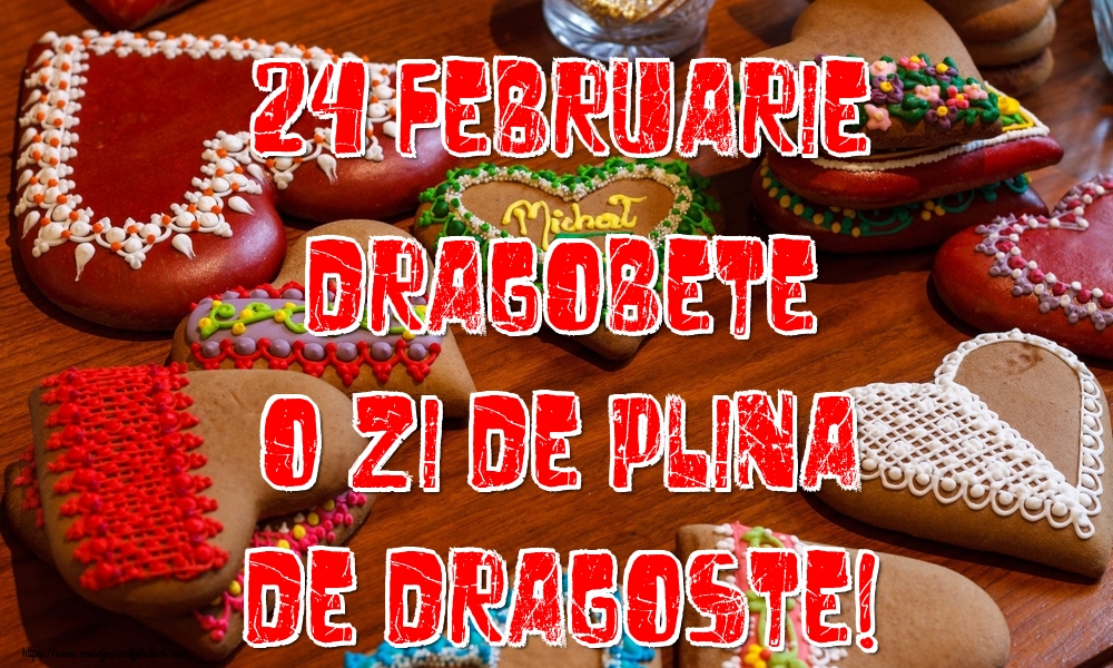 Felicitari de Dragobete - 24 Februarie Dragobete O zi de plina de dragoste! - mesajeurarifelicitari.com