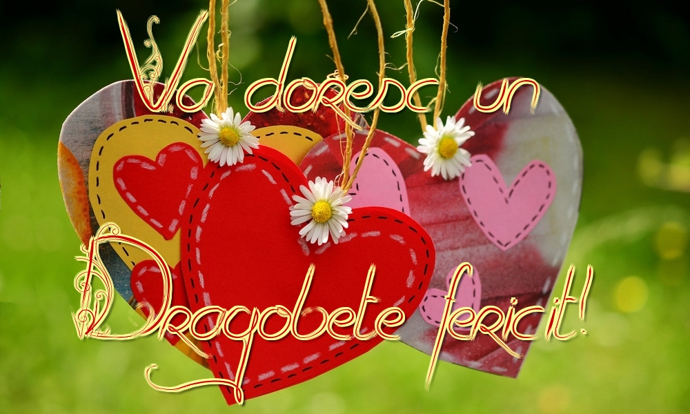 Va doresc un Dragobete fericit!