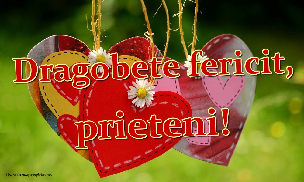 Dragobete fericit, prieteni!