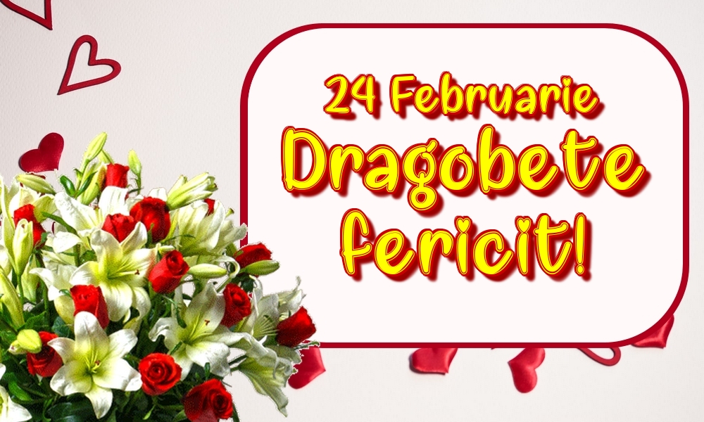 24 Februarie Dragobete fericit!
