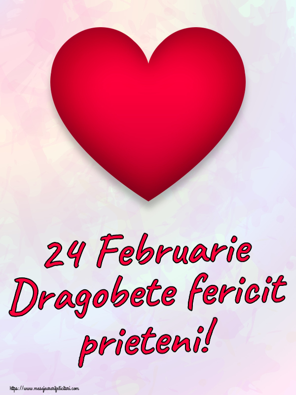 Felicitari de Dragobete - ❤️❤️❤️ 24 Februarie Dragobete fericit prieteni! ~ inima rosie - mesajeurarifelicitari.com