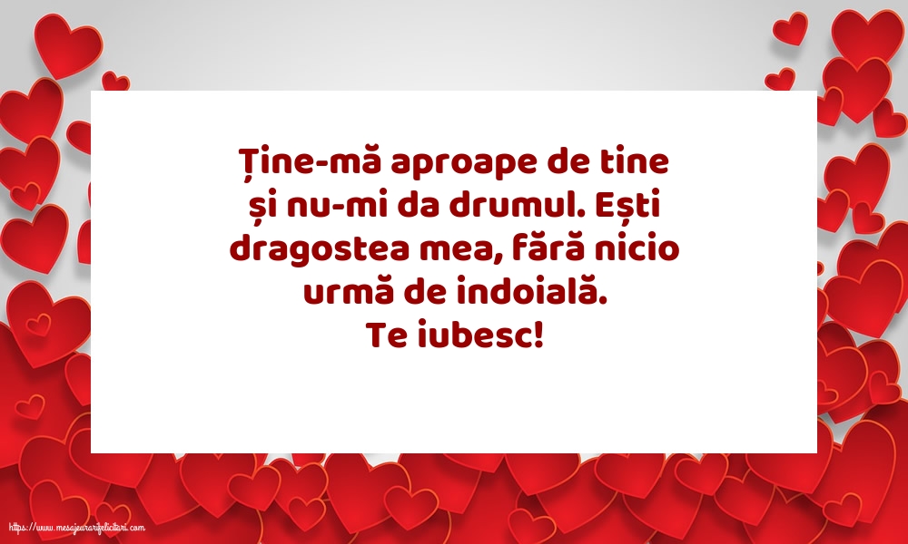 Dragoste Te iubesc!