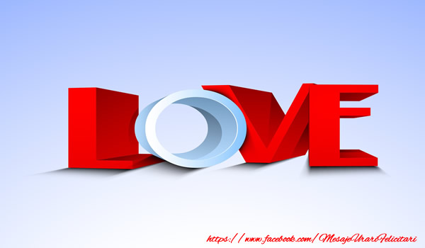 Felicitari de dragoste - LOVE - mesajeurarifelicitari.com