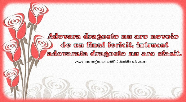 Adevarata dragoste nu are nevoie de un final fericit ...