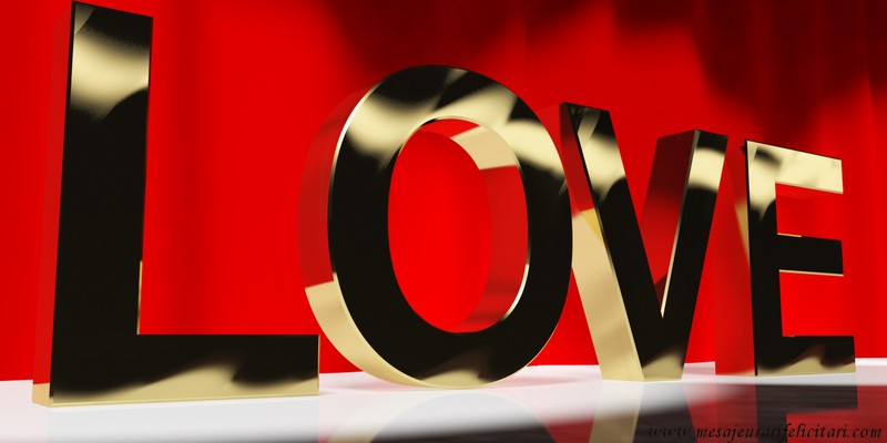 Felicitari de dragoste in Engleza - Love