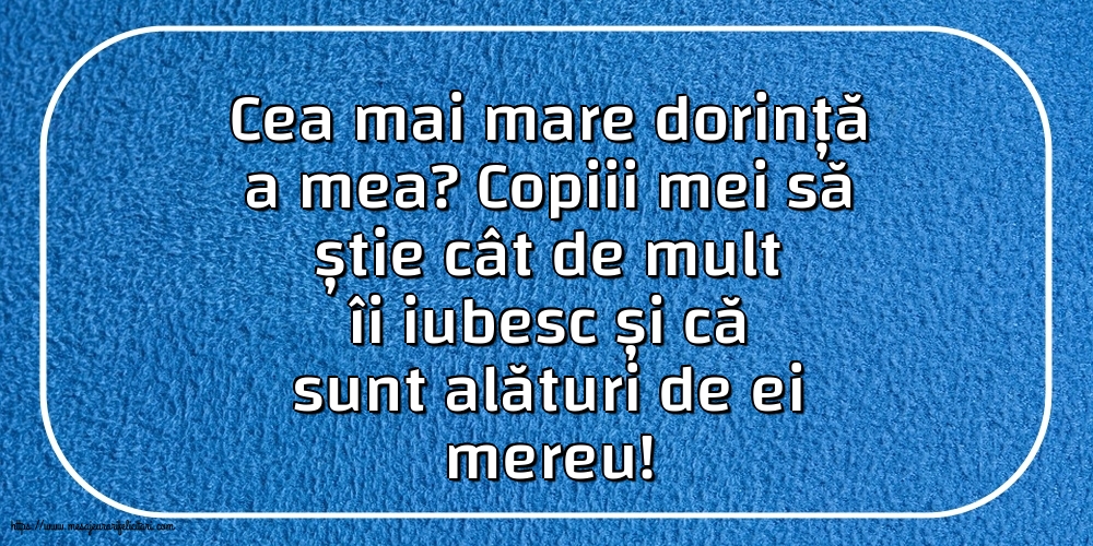 Familie Cea mai mare dorință a mea
