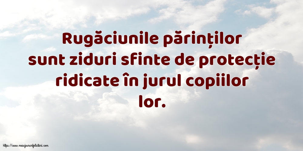 Familie Rugăciunile părinților sunt ziduri sfinte