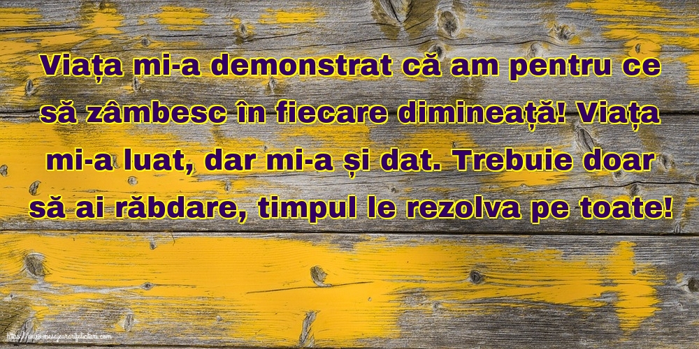Familie Viața mi-a demonstrat că am pentru ce să zâmbesc