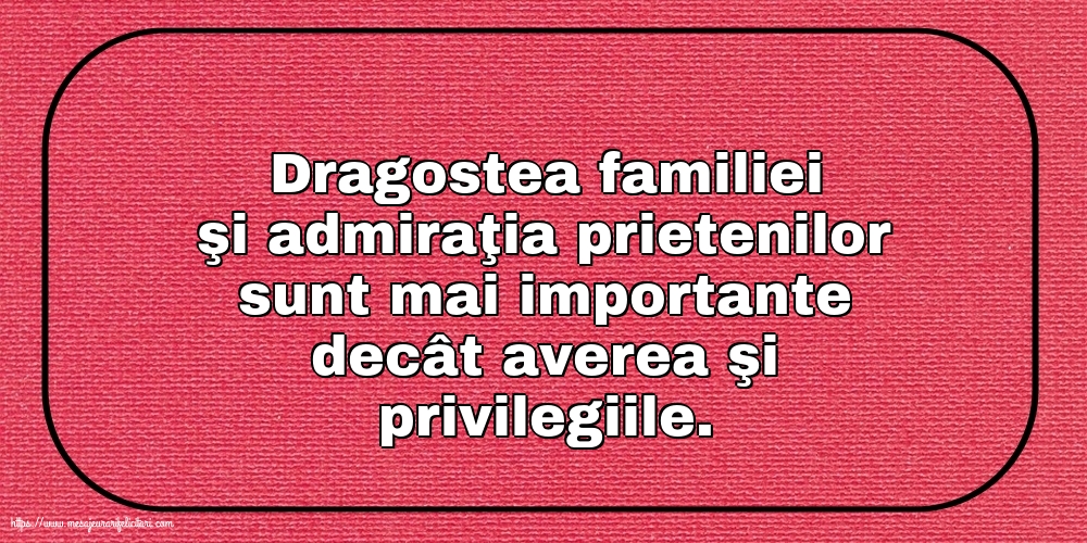 Familie Dragostea familiei şi admiraţia prietenilor