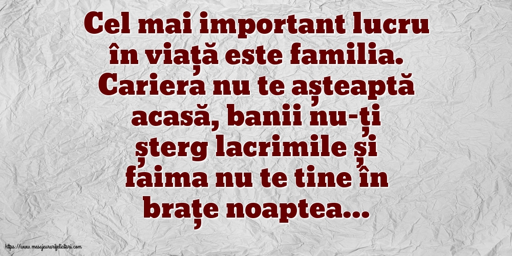 Familie Cel mal important lucru în viață este familia