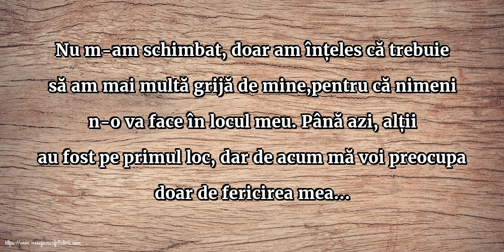 Imagini despre Familie - Nu m-am schimbat - mesajeurarifelicitari.com