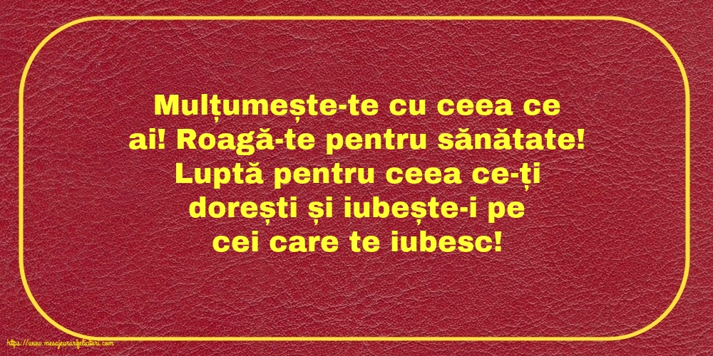 Familie Mulțumește-te cu ceea ce ai! Roagă-te pentru sănătate!