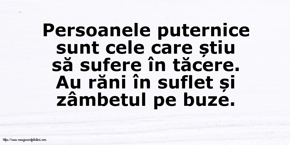 Familie Persoanele puternice sunt cele care știu să sufere în tăcere
