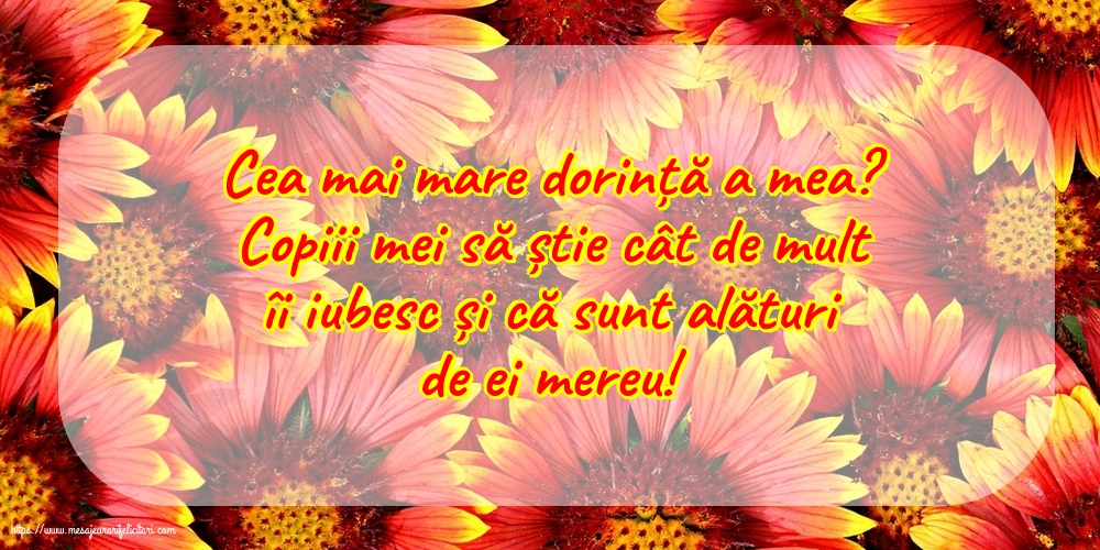 Familie Cea mai mare dorință a mea