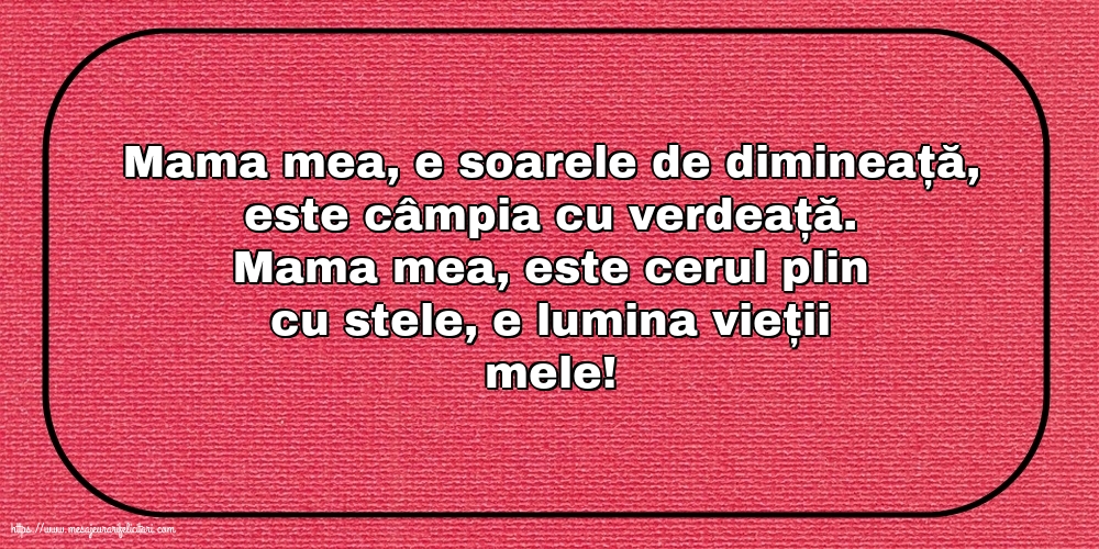 Imagini despre Familie - Mama mea - mesajeurarifelicitari.com