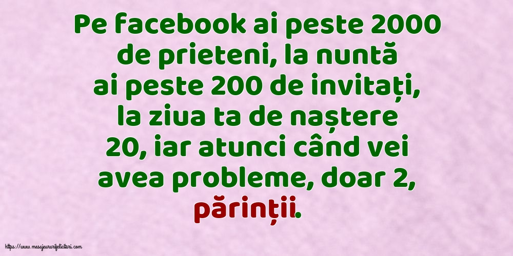 Familie Pe facebook ai peste 2000 de prieteni, la nuntă ai peste 200 de invitați...