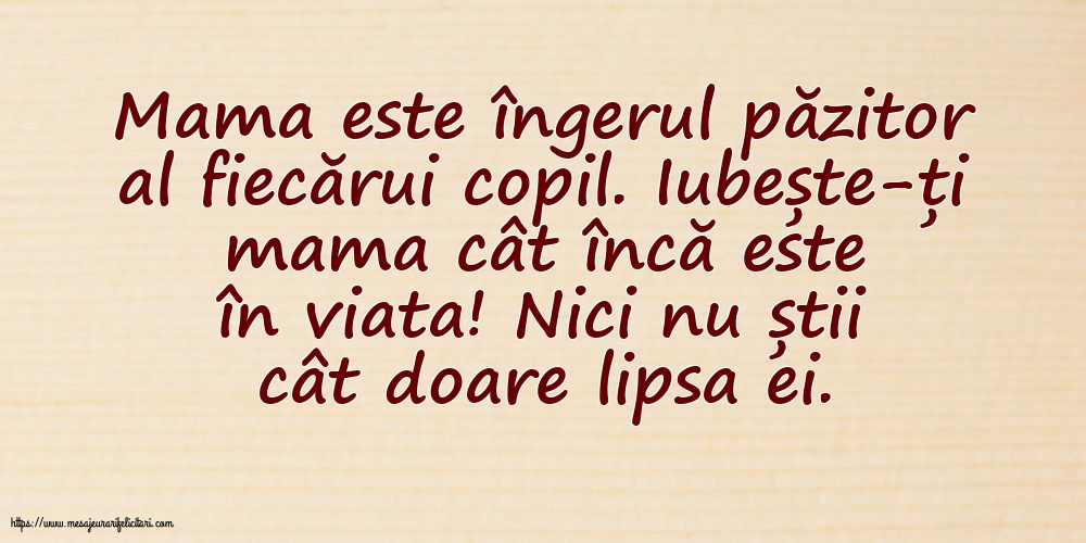 Familie Mama este îngerul păzitor al fiecărui copil