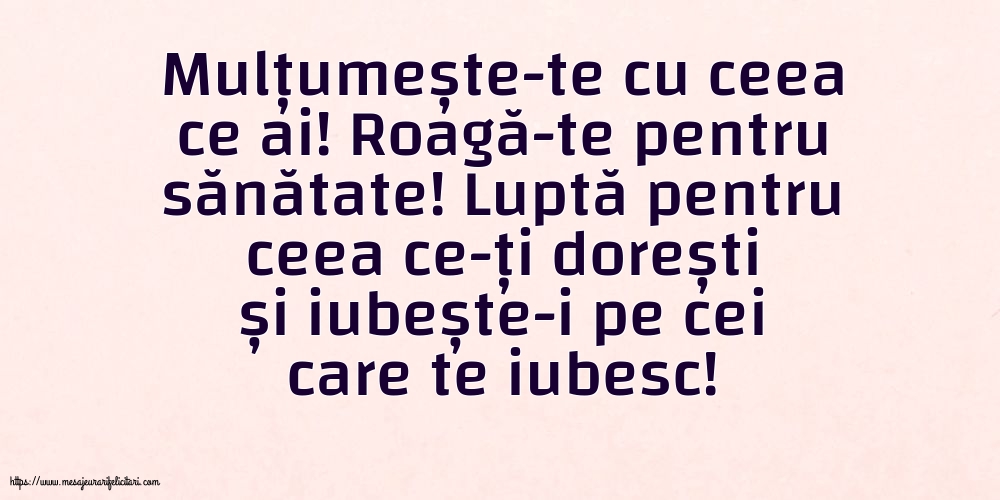 Familie Mulțumește-te cu ceea ce ai! Roagă-te pentru sănătate!