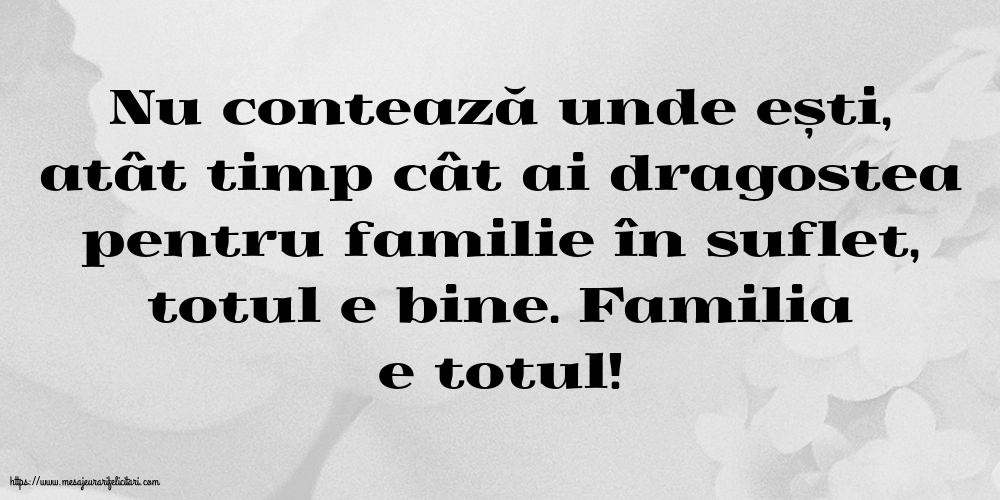 Familie Familia e totul!