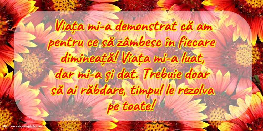 Familie Viața mi-a demonstrat că am pentru ce să zâmbesc