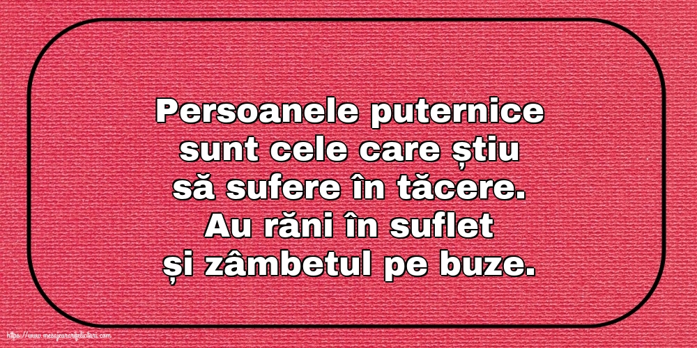 Familie Persoanele puternice sunt cele care știu să sufere în tăcere