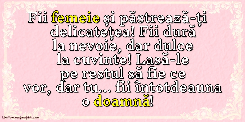 Familie Fii femeie și păstrează-ți delicatețea!