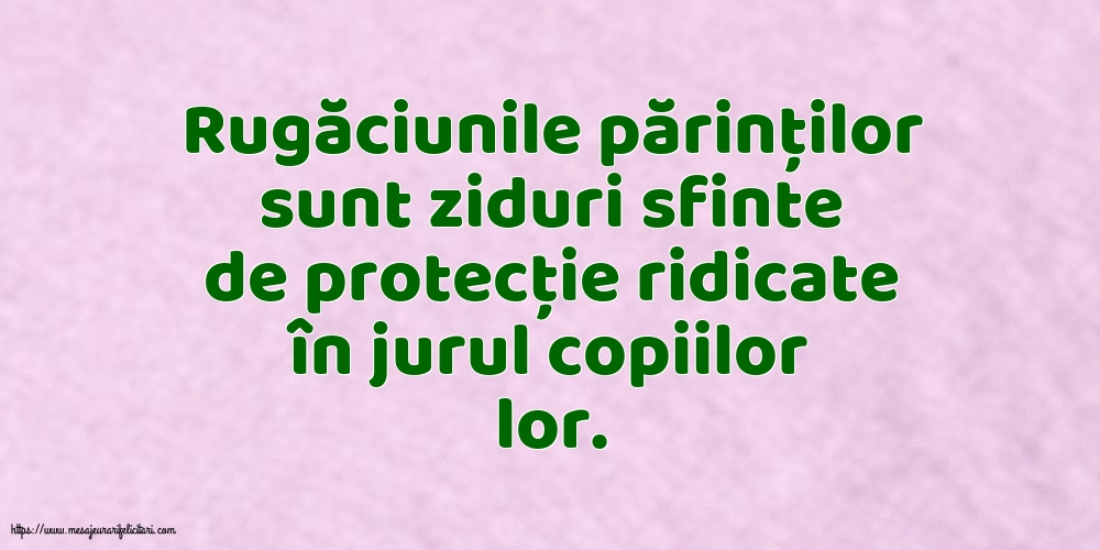 Familie Rugăciunile părinților sunt ziduri sfinte