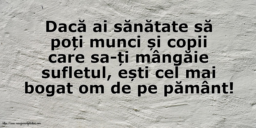 Familie Dacă ai sănătate