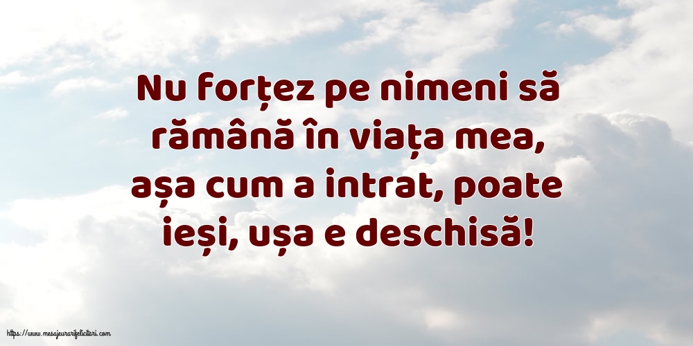 Familie Nu forțez pe nimeni să rămână în viața mea