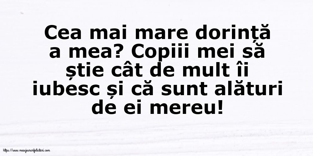 Familie Cea mai mare dorință a mea