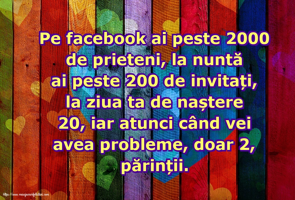 Imagini despre Familie - Pe facebook ai peste 2000 de prieteni, la nuntă ai peste 200 de invitați... - mesajeurarifelicitari.com