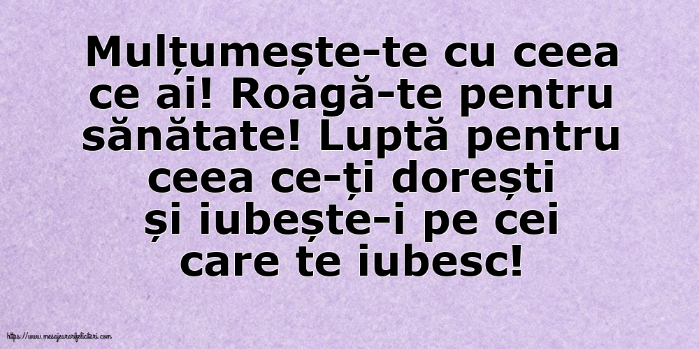 Familie Mulțumește-te cu ceea ce ai! Roagă-te pentru sănătate!