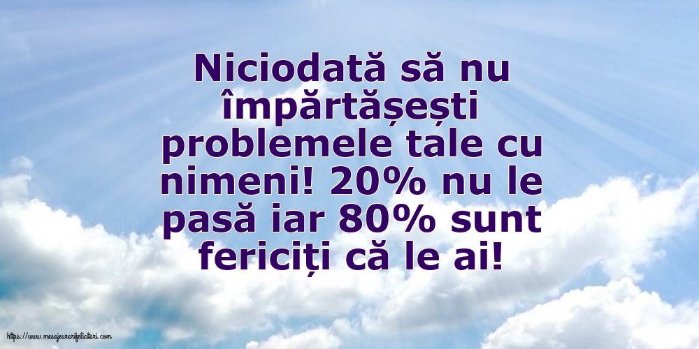 Familie Niciodată să nu împărtășești problemele tale cu nimeni!