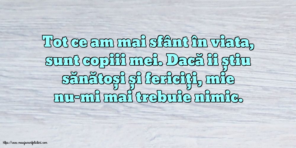 Familie Tot ce am mai sfânt în viata