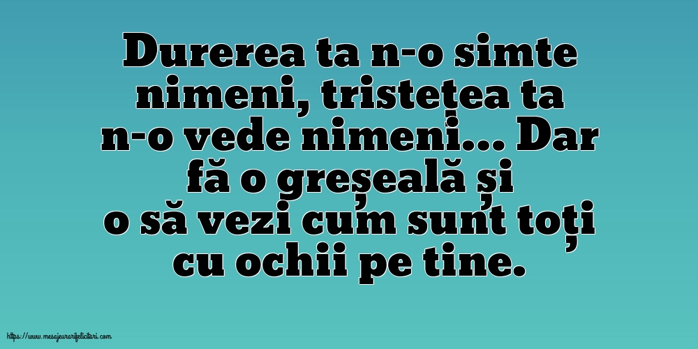 Familie Durerea ta n-o simte nimeni, tristețea ta n-o vede nimeni…