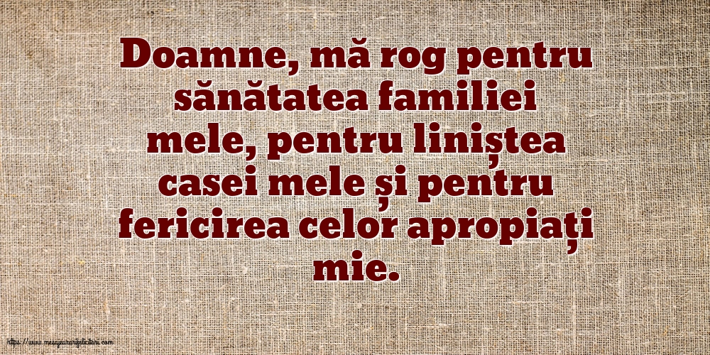 Familie Rugă pentru familie