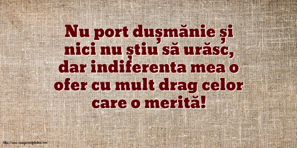 Familie Indiferenta mea o ofer cu mult drag celor care o merită!
